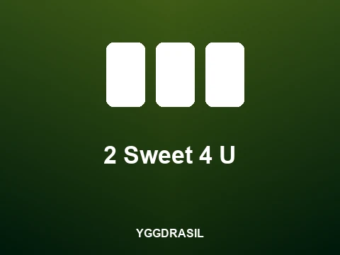 2 Sweet 4 U slot