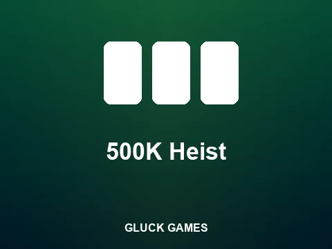 500K Heist slot