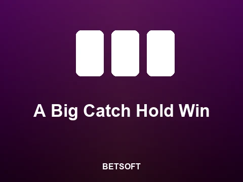 A Big Catch Hold Win slot