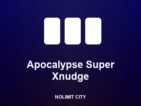 Apocalypse Super Xnudge slot tile