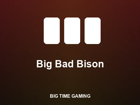 Big Bad Bison slot