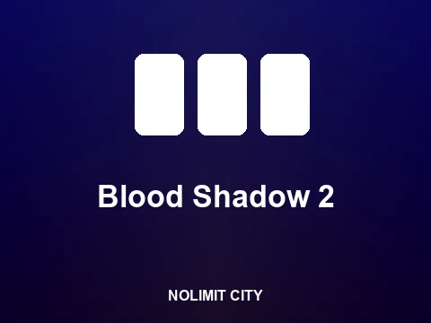 Blood Shadow 2 slot