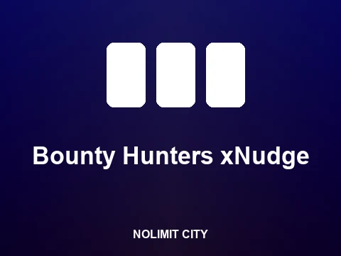 Bounty Hunters xNudge slot