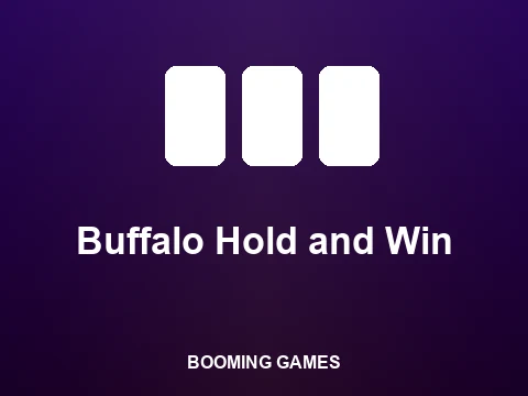 Buffalo Hold and Win slot