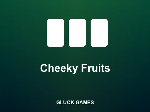 Cheeky Fruits slot
