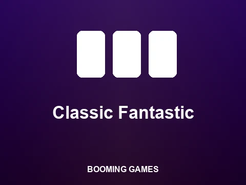 Classic Fantastic slot