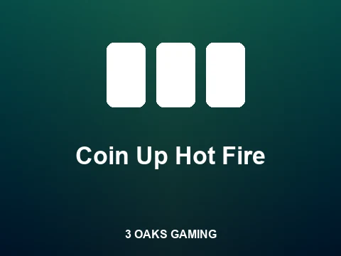 Coin Up Hot Fire slot tile