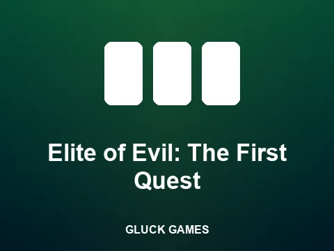 Elite of Evil: The First Quest slot