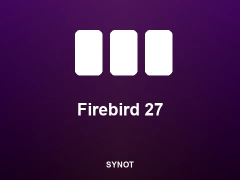 Firebird 27 slot