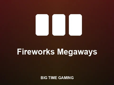Fireworks Megaways slot