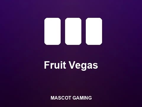 Fruit Vegas slot