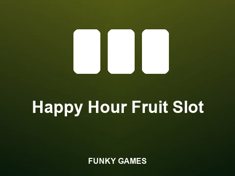 Happy Hour Fruit Slot slot tile
