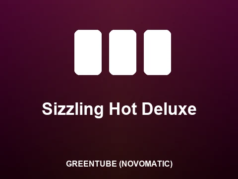 Sizzling Hot Deluxe slot